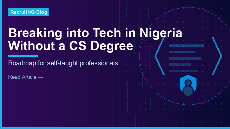 Breaking Into Tech in Nigeria Without a Computer Science Degree